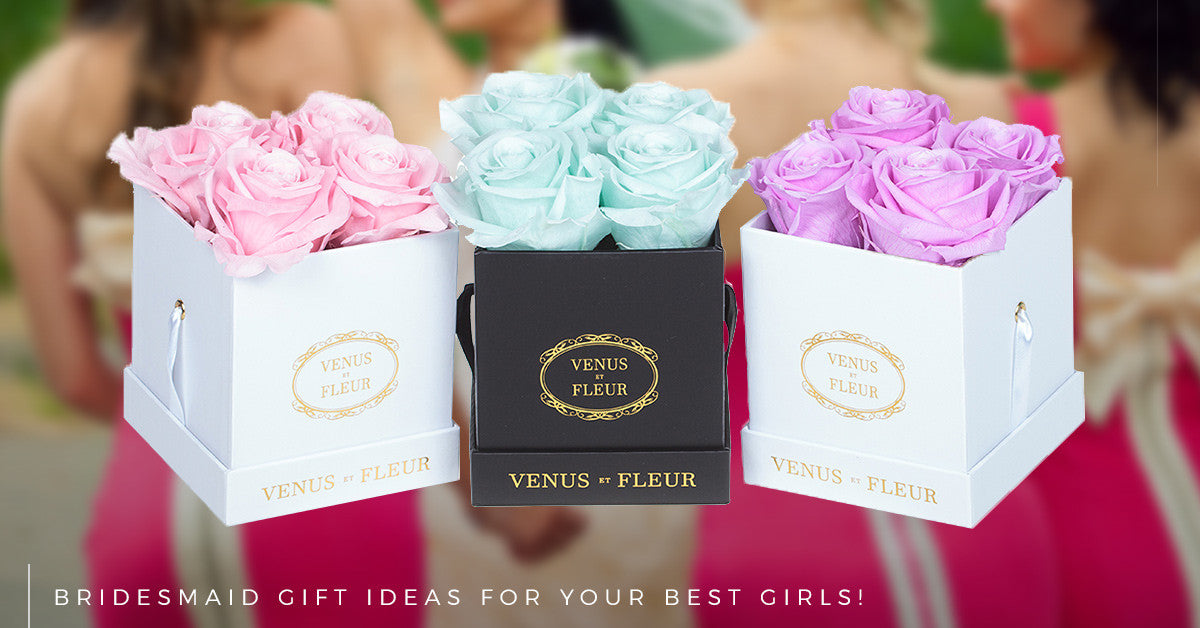 Bridesmaid Gift Ideas for Your Best Girls!